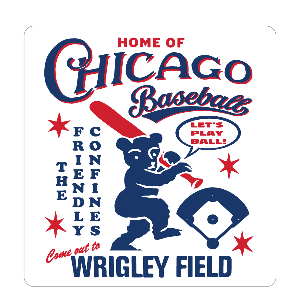 Wrigley Field The Friendly Confines Let's Play Ball Sticker