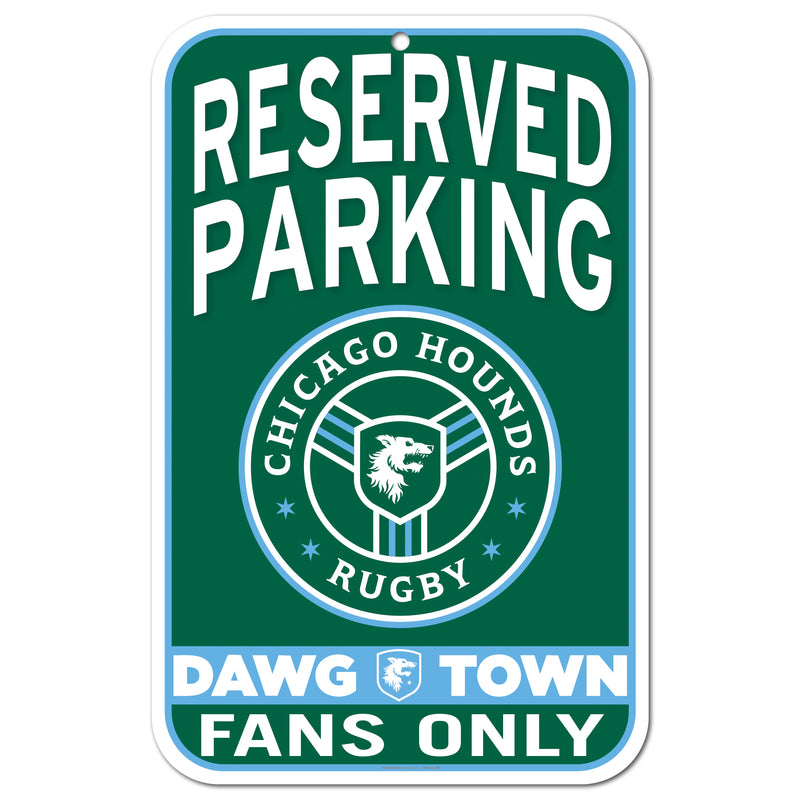 Chicago Hounds Reserved Parking Sign Dawg Town Fans Only