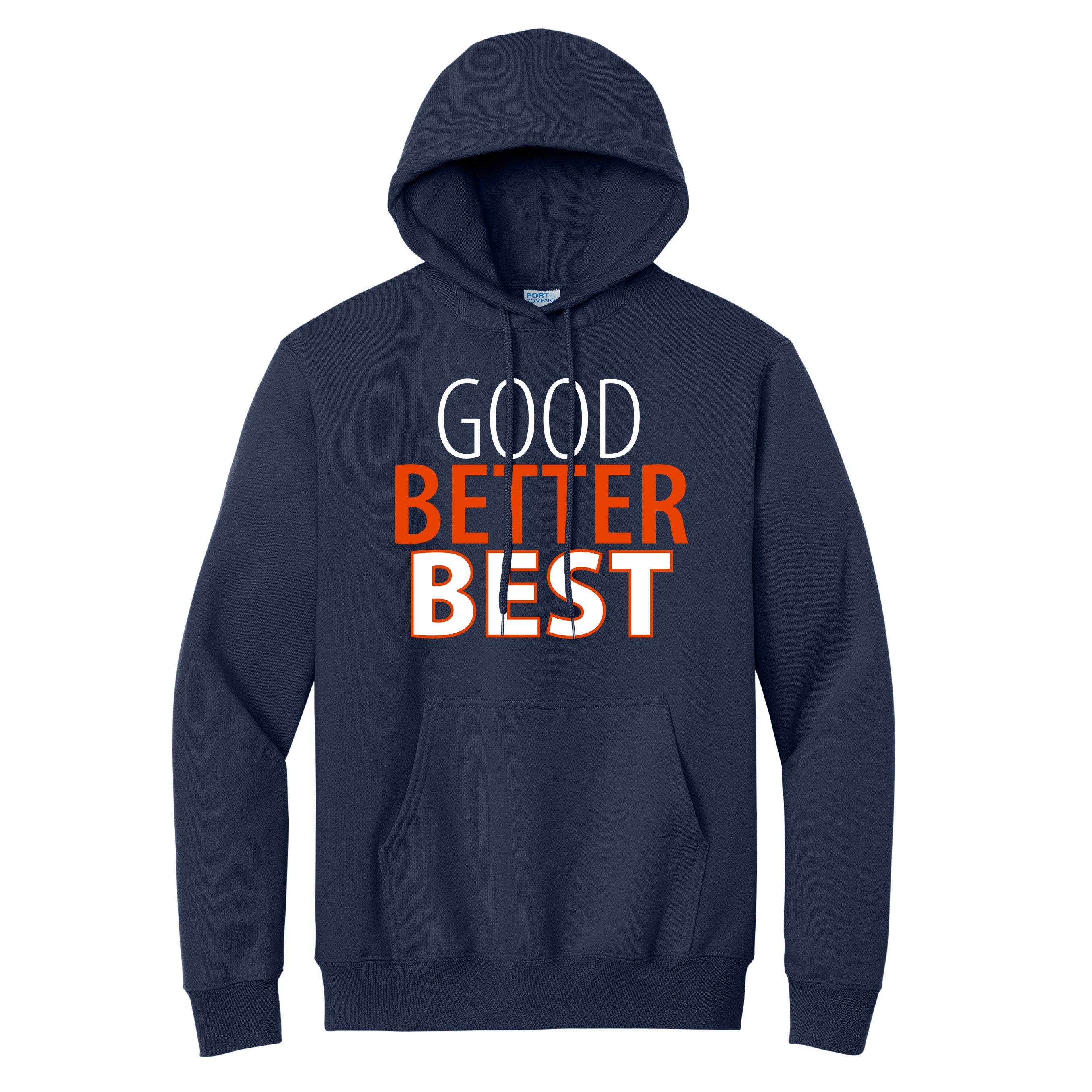 GOOD BETTER BEST Navy Hoodie – Clark Street Sports