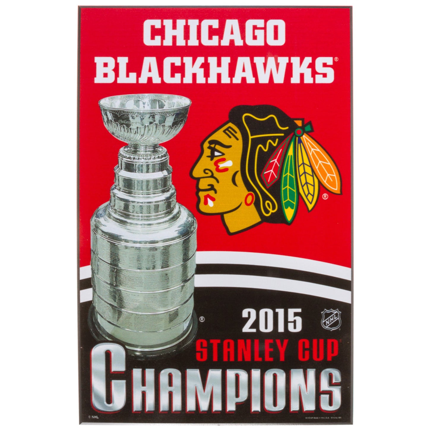 2015 Stanley Cup Champion Chicago Blackhawks Wood Sign